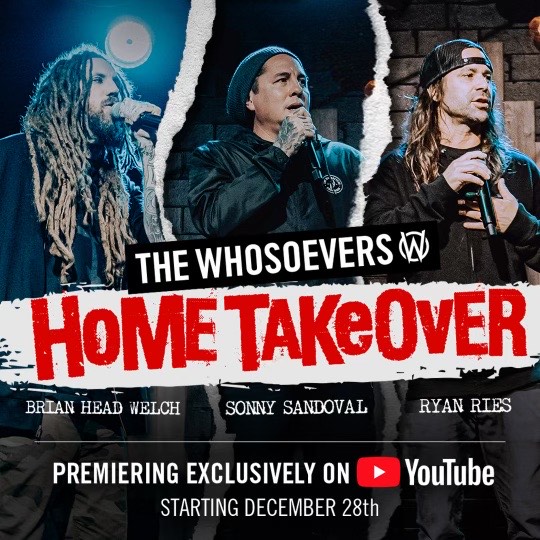 The Whosoevers launch free 3 night streaming event featuring Brian Head Welch and Sonny Sandoval
