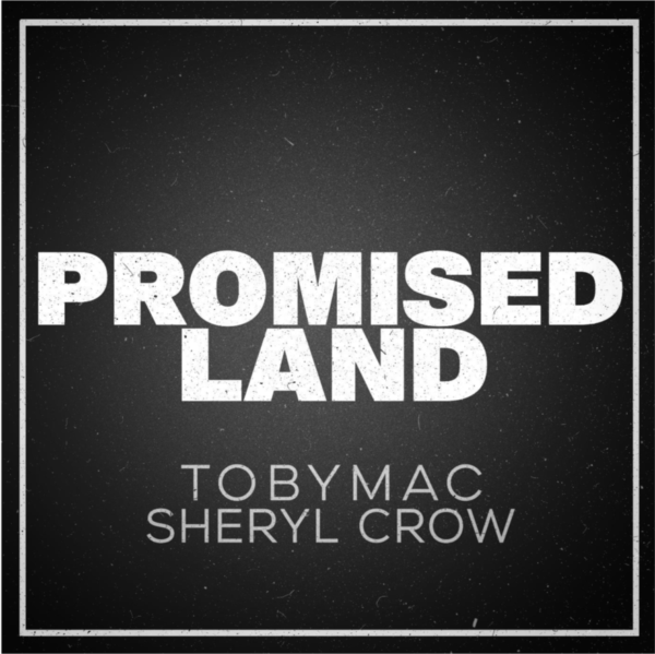 TobyMac debuts special collaboration with Sheryl Crow with two new versions of his hit single “Promised Land”