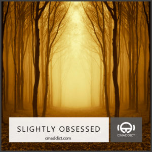 Slightly Obsessed 232: Beyond the Veil of Tears