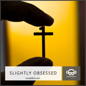 Slightly Obsessed #196:	Is Your God Too Small?