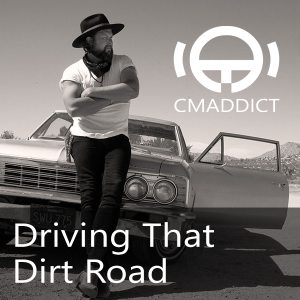 Driving That Dirt Road – Christian Folk / Country list featuring Zach Williams (A CMADDICT Playlist)