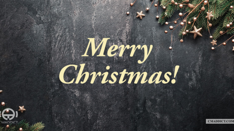 Merry Christmas from CMADDICT!