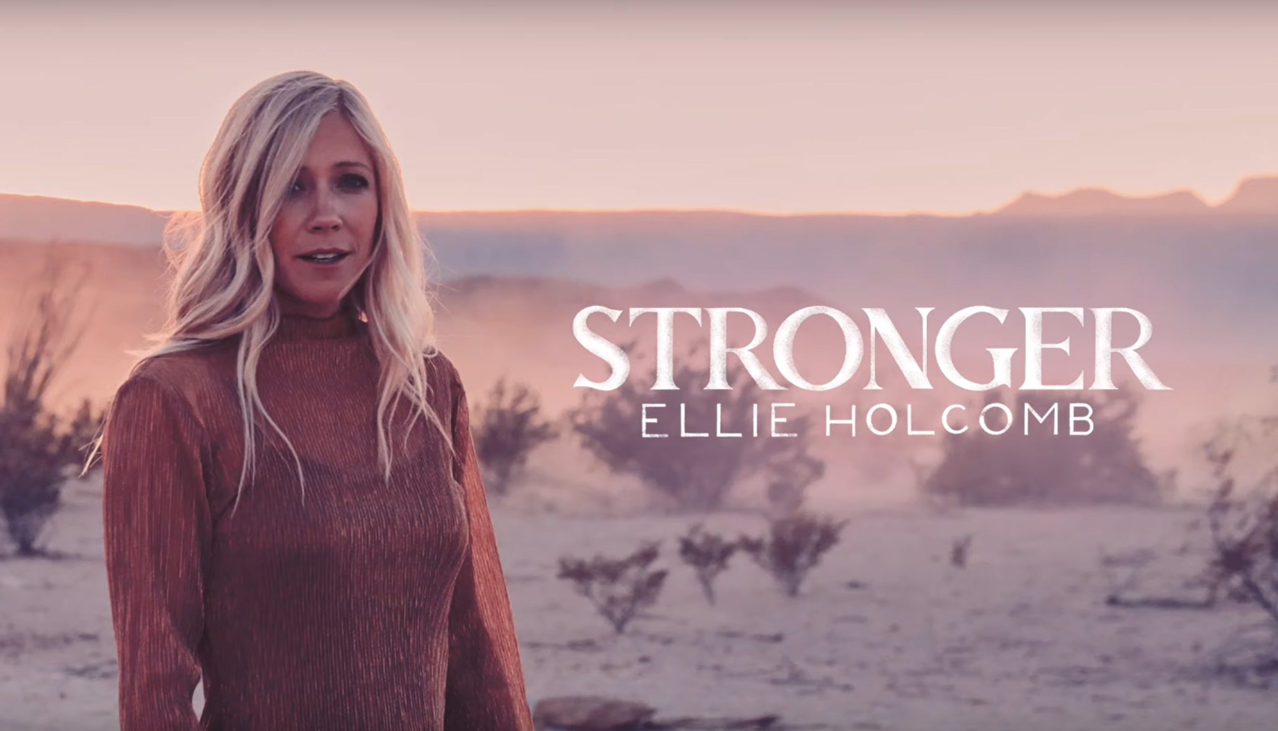 Ellie Holcomb – “Stronger (Radio Edit)”