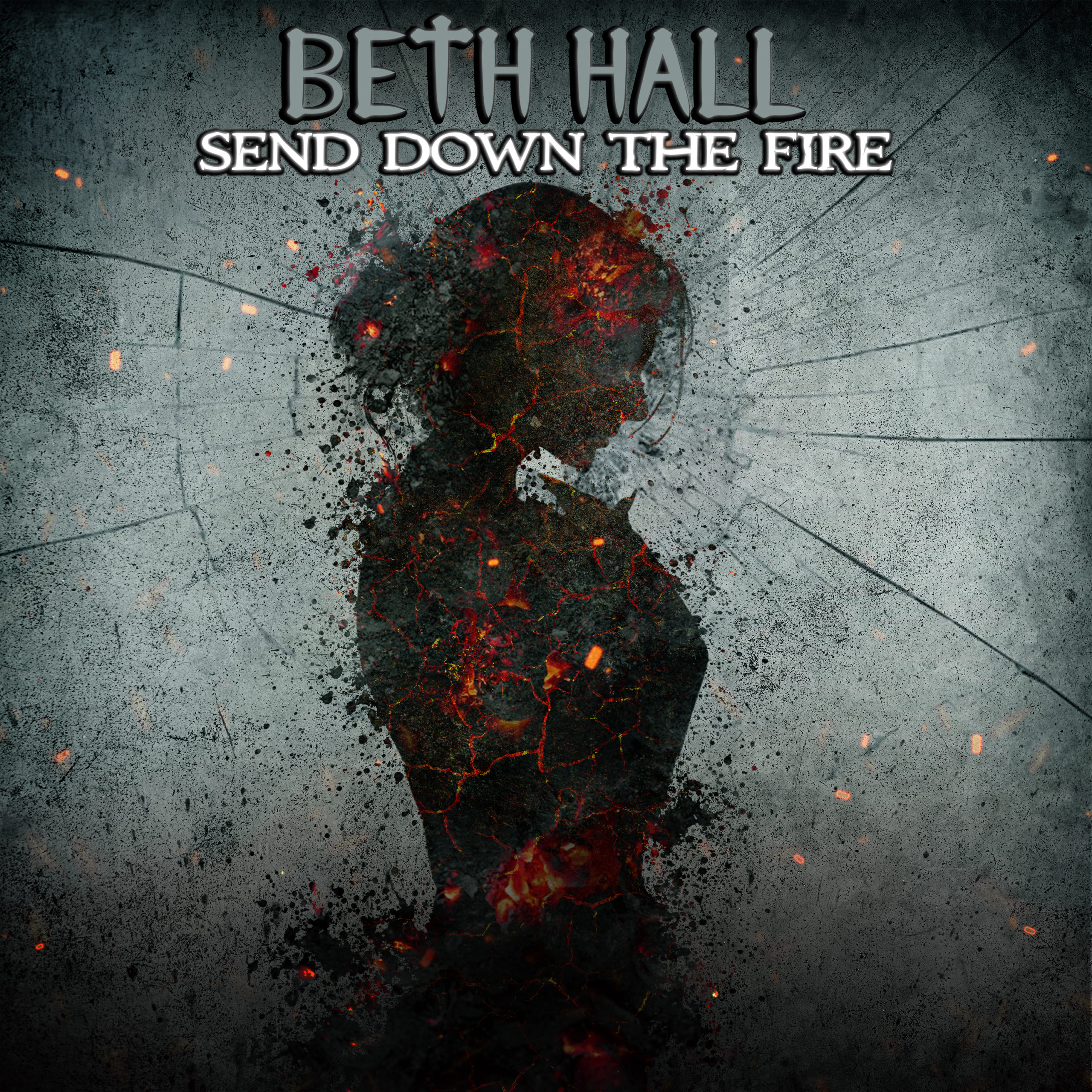 Beth Hall – Send Down The Fire (Acoustic Version)