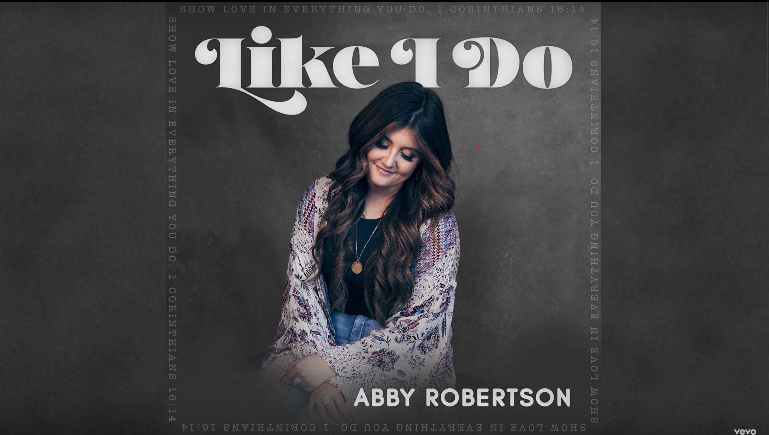 Abby Robertson – Like I Do (Audio)