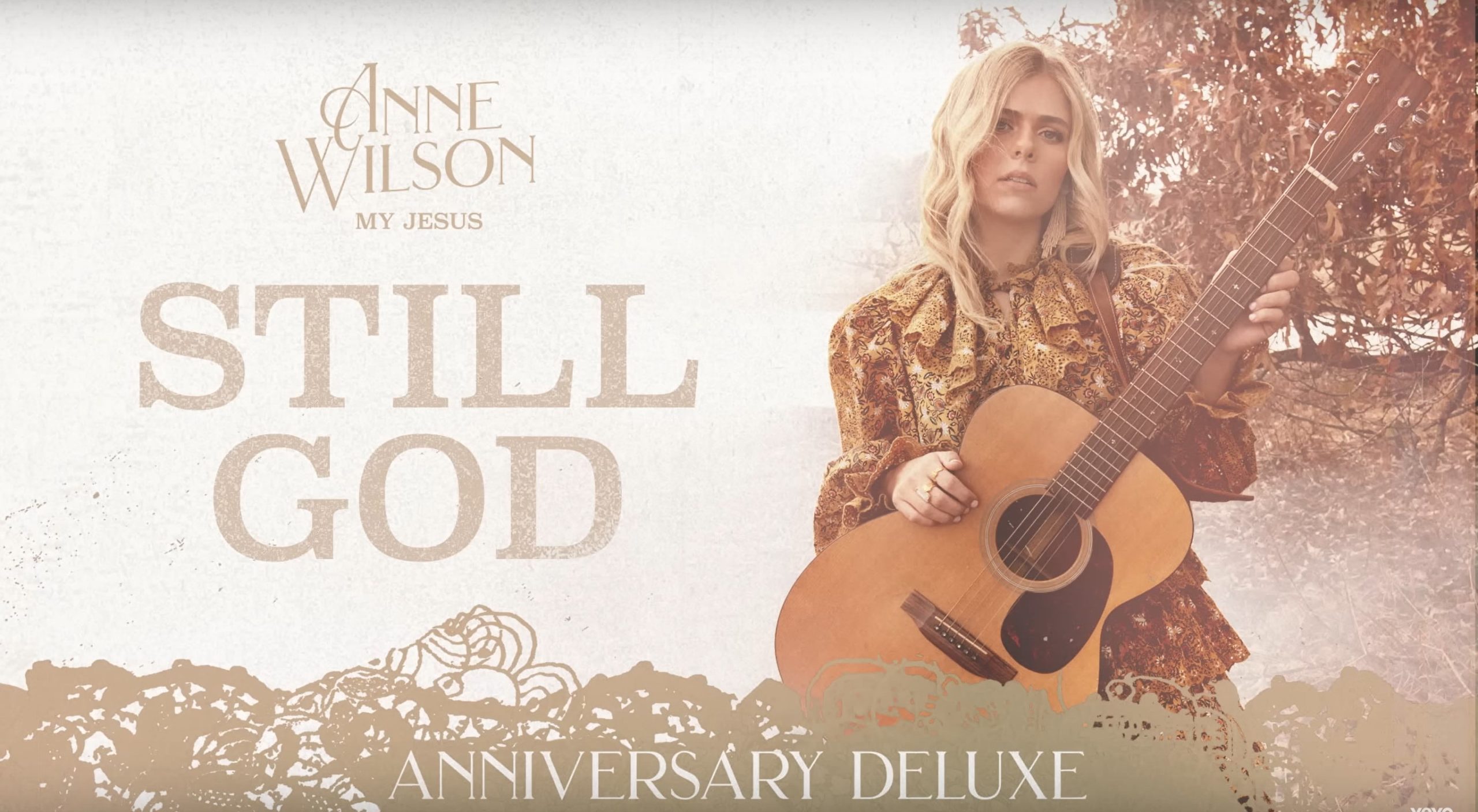 Anne Wilson – Still God (Official Audio)