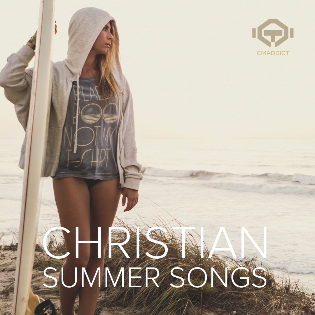 Cool Christian Summer Songs