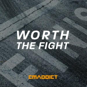 Worth The Fight
