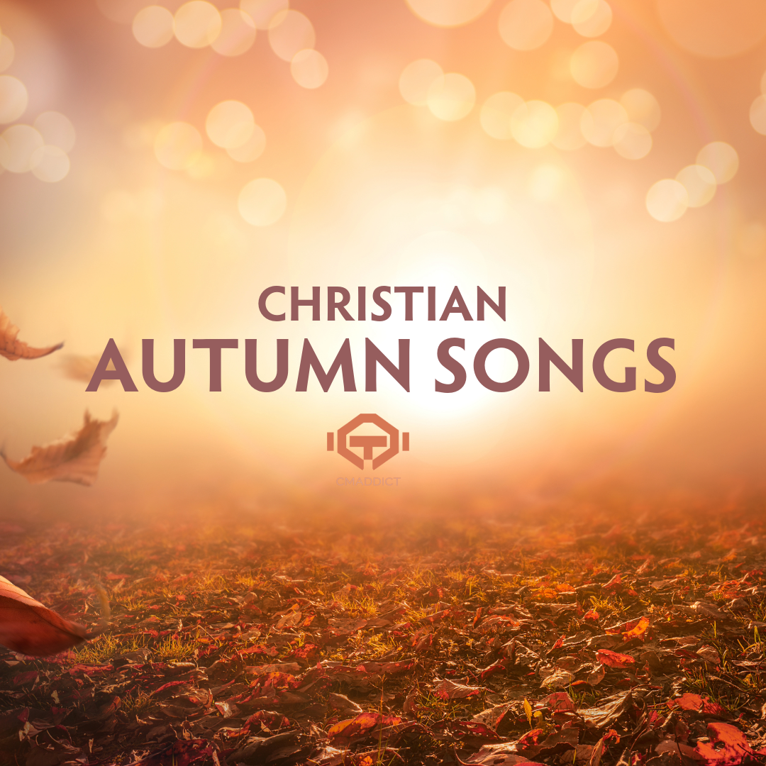 Christian Autumn Songs