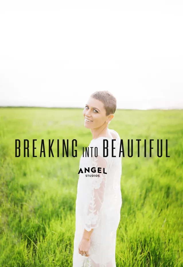 Breaking Into Beautiful