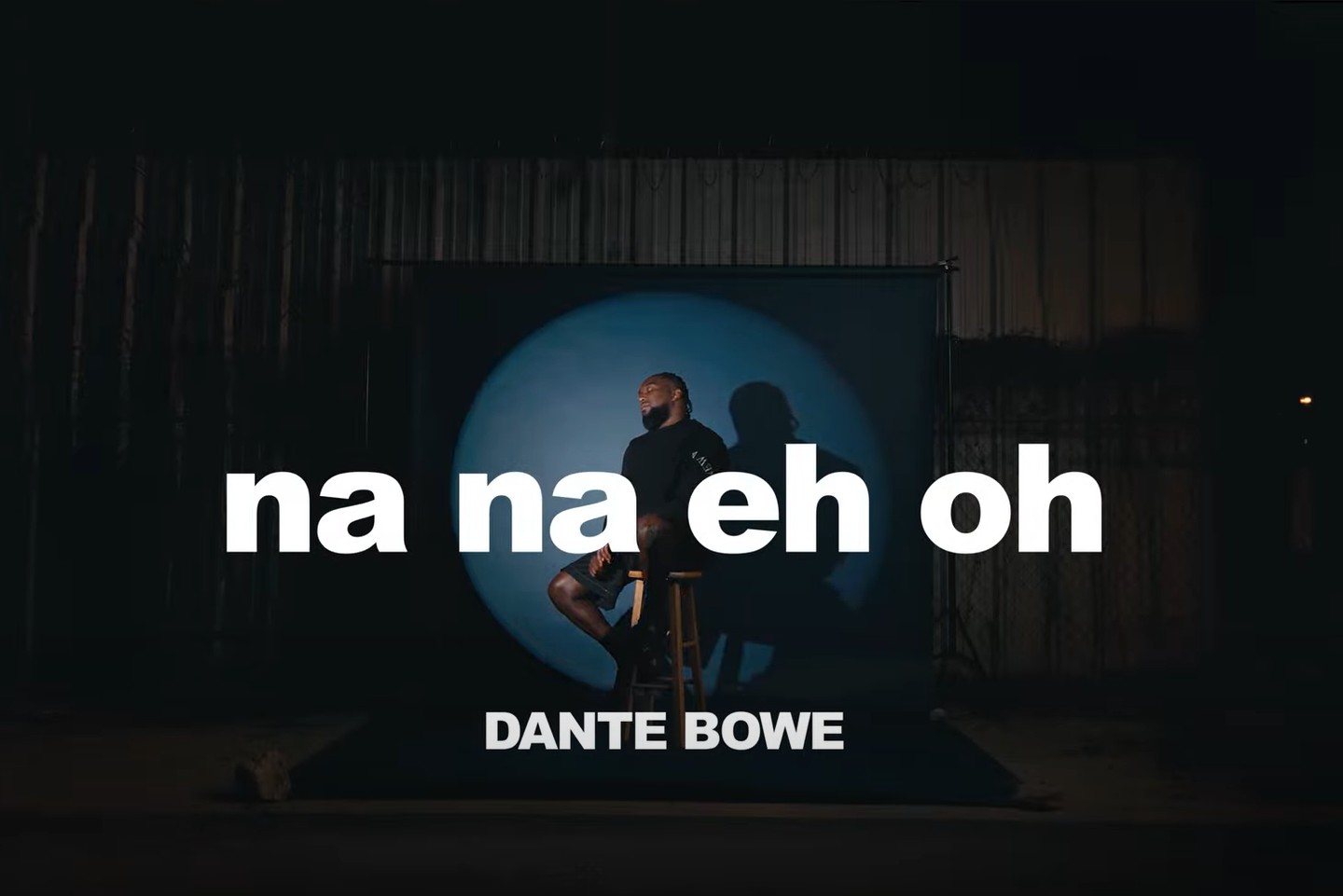 Dante Bowe – na na eh oh (Official Visualizer)