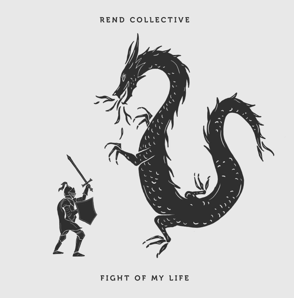 Rend Collective – Fight Of My Life (Audio)