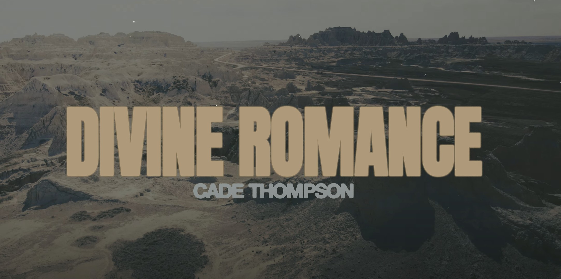 Cade Thompson – Divine Romance (Official Lyric Video)