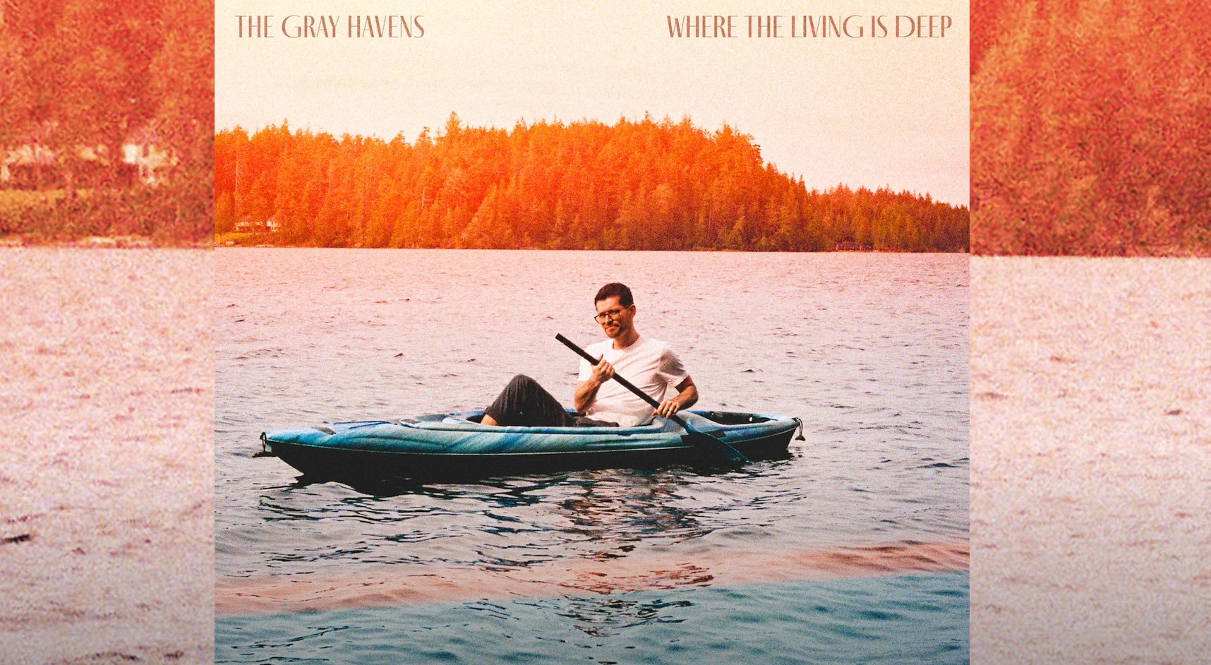 The Gray Havens – “Where the Living Is Deep” [Official Audio]