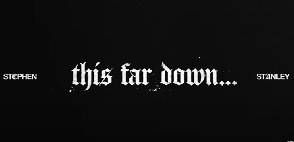 Stephen Stanley – this far down (Official Lyric Video)