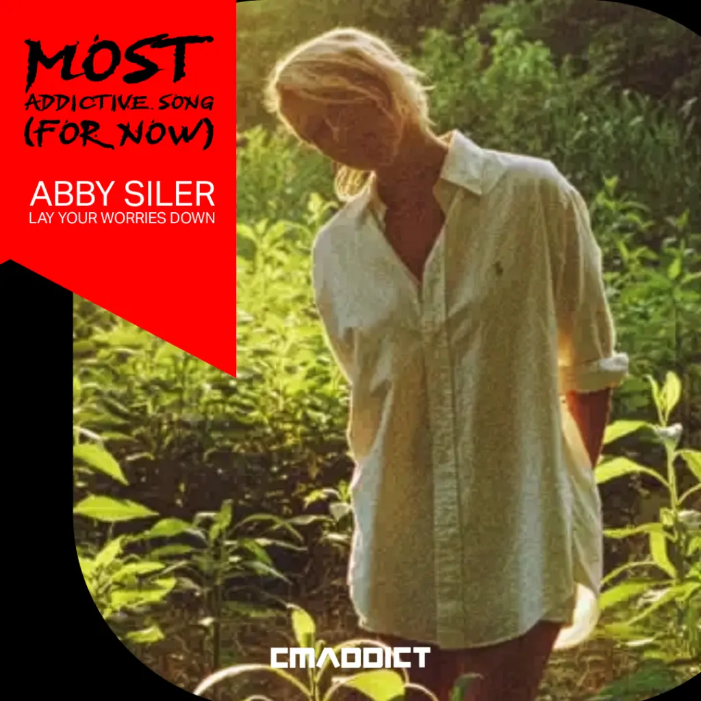 Abby Siler – Lay Your Worries Down