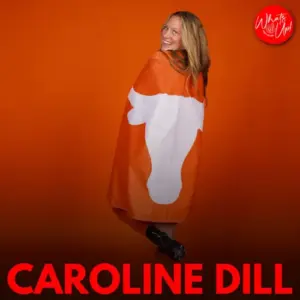 WHAT’S UP PODCAST: Caroline Dill – Texas Women’s Soccer player on college, soccer and Christ